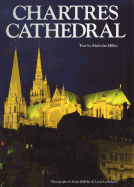 Chartres Cathedral - Miller, Malcolm, and Halliday, Sonia (Photographer), and Lushington, Laura (Photographer)