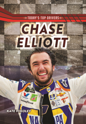 Chase Elliott - Mikoley, Kate