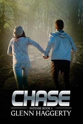 Chase: Intense, Book 3 - Haggerty, Glenn