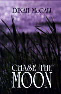 Chase the Moon