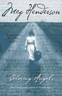 Chasing Angels - Henderson, Meg