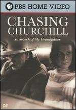 Chasing Churchill - Stephen Moore