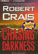 Chasing Darkness