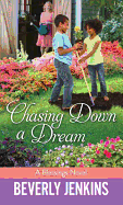 Chasing Down a Dream