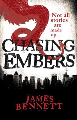 Chasing Embers - Bennett, James