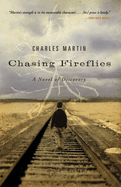 Chasing Fireflies: A Novel of Healing and Hope