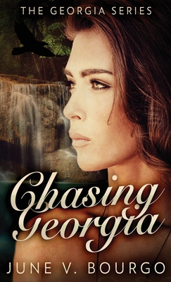 Chasing Georgia - Bourgo, June V