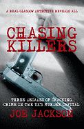 Chasing Killers