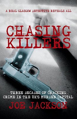 Chasing Killers - Jackson, Joe