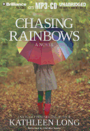 Chasing Rainbows