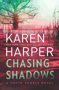 Chasing Shadows
