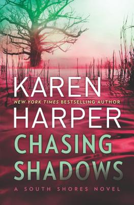Chasing Shadows - Harper, Karen, Ms.