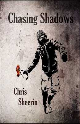 Chasing Shadows - Sheerin, Chris