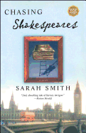 Chasing Shakespeares