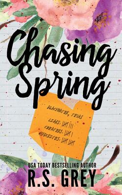 Chasing Spring - Grey, R S
