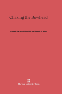 Chasing the Bowhead