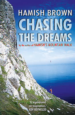 Chasing the Dreams - Brown, Hamish