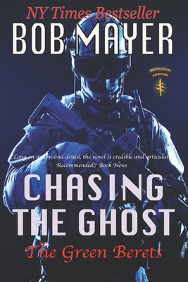 Chasing the Ghost - Mayer, Bob