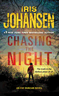 Chasing the Night: An Eve Duncan Novel