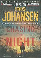 Chasing the Night