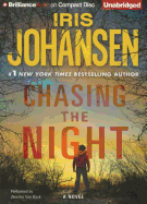 Chasing the Night