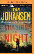 Chasing the Night