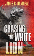 Chasing the White Lion