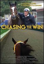 Chasing the Win - Chris Ghelfi; Laura Sheehy