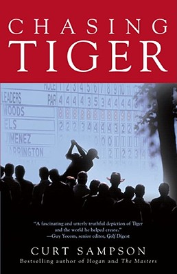 Chasing Tiger - Sampson, Curt