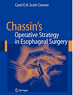 Chassin's Operative Strategy in Esophageal Surgery