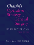 Chassin's Operative Strategy in General Surgery: An Expositive Atlas