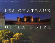 Chateaux of the Loire