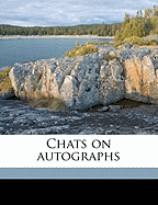Chats on Autographs