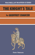 Chaucer: The Knight's Tale