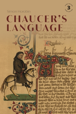 Chaucer's Language - Horobin, Simon