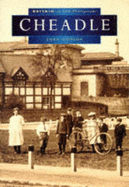 Cheadle in Old Photographs