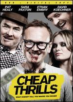 Cheap Thrills