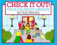 Check It Out!: The Book about Libraries