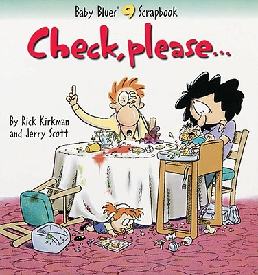 Check, Please... - Kirkman, Rick, and Scott, Jerry