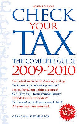 Check Your Tax: The Complete Guide - Kitchen, Graham M.