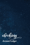 Checking Account Ledger: Checking Account Register,6 Column Personal Record Tracker Log Book, Black Background