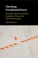 Checking Presidential Power