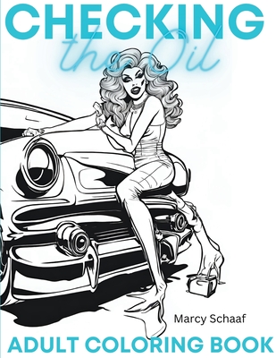 Checking the Oil - Doodles, Marcella (Creator)