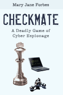Checkmate: A Deadly Game of Cyber Espionage