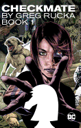 Checkmate by Greg Rucka Book 1