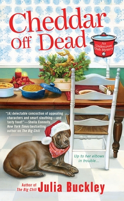 Cheddar Off Dead - Buckley, Julia