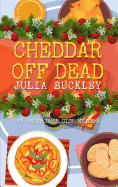 Cheddar Off Dead