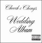 Cheech & Chong's Wedding Album