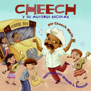 Cheech y su Autobus Escolar