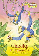 Cheeky Chimpanzees!